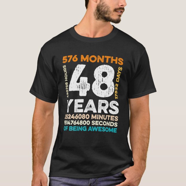 Camiseta 48 Años De Edad 576 Meses De Ser Impresionante 48 (Anverso)