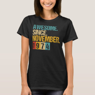 Camiseta 48 años de edad increíble desde noviembre de 1974
