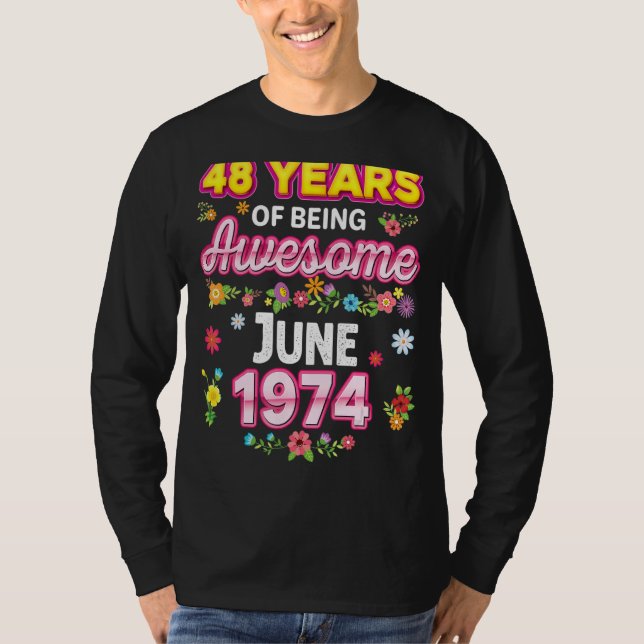 Camiseta 48 Años De Ser Increíble Desde Junio De 1974 (Anverso)