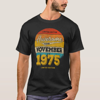 Camiseta 48 Años En Noviembre De 2023 Increíble Desde 1975