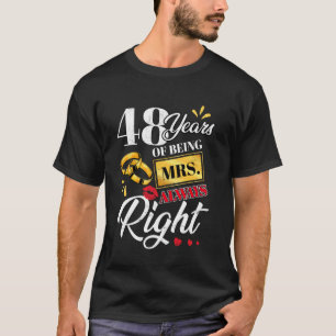 Camiseta 48 Años Siendo La Sra. Siempre Parejas Muy Gracios