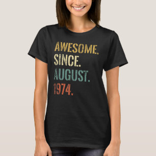 Camiseta 48° cumpleaños de 48 años asombroso desde agosto d