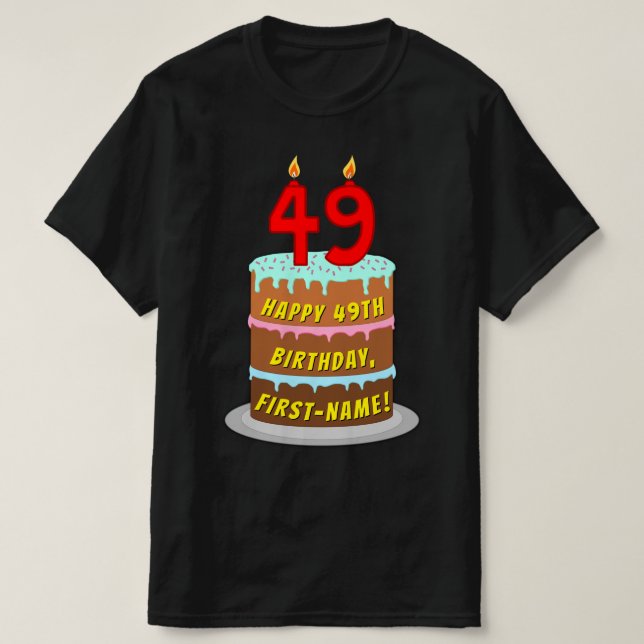 Camiseta 49º cumpleaños — Torta divertida y velas, con nomb (Diseño del anverso)