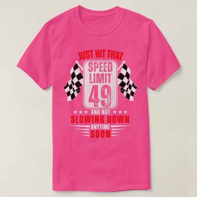 Camiseta 49.º Rótulo de límite de velocidad de cumpleaños 4 (Diseño del anverso)