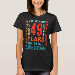 Camiseta 49 Aniversario 49 Años De Ser Awesom