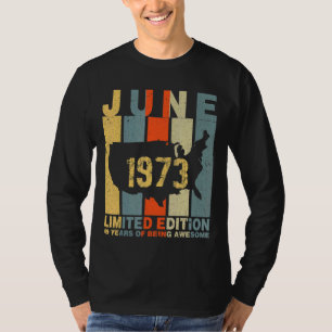Camiseta 49 Aniversario De Junio De 1973 49 Años De Ser Inc