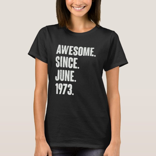 Camiseta 49 años de edad 49º cumpleaños impresionante desde (Anverso)