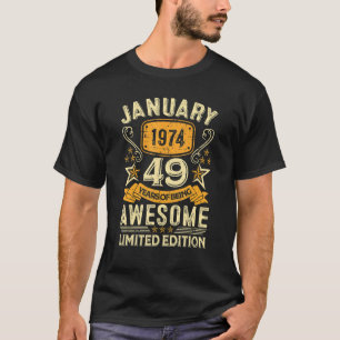 Camiseta 49 años de edad asombrosa desde enero de 1974 49º 
