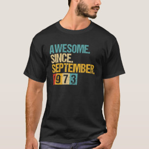 Camiseta 49 años de edad asombrosa desde septiembre de 1973