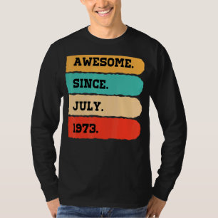 Camiseta 49 años de edad increíble desde julio de 1973 49º