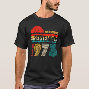 Camiseta 49 años de edad increíble desde septiembre de 1973