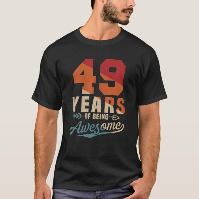 Camiseta 49 Años De Ser Impresionantes Retro 49 Hombres De  (Anverso)