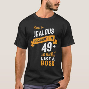 Camiseta 49 años - regalo gracioso de cumpleaños 49