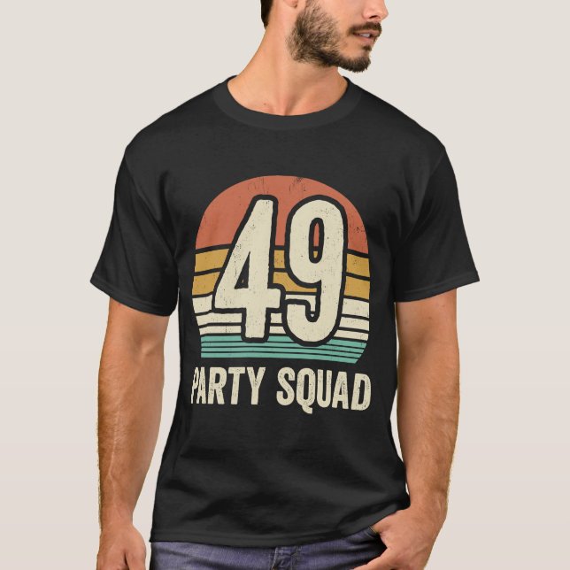 Camiseta 49 Cumpleaños 49 Fiesta Crew Squad 49th Bday Group (Anverso)