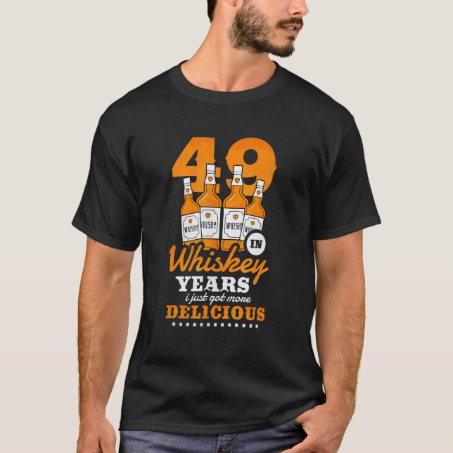 Camiseta 49° Cumpleaños En Los Años De Whiskey Recibo Más D (Anverso)