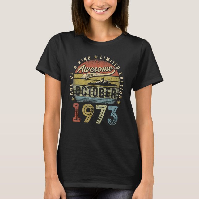 Camiseta 49° cumpleaños increíble desde octubre de 1973 49  (Anverso)