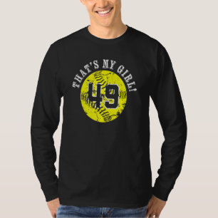 Camiseta 49 Softball Player Thats My Chica Cheer Mom Dad Te