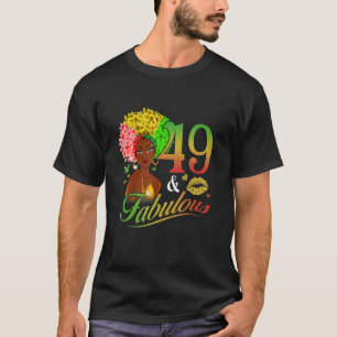 Camiseta 49 y fabuloso 49 cumpleaños Messy Bun Afro Melanin