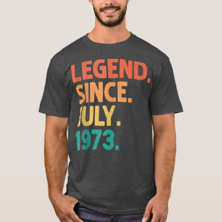 Camiseta 49 Years Old Gifts Legend Since July 1973 49th Bir