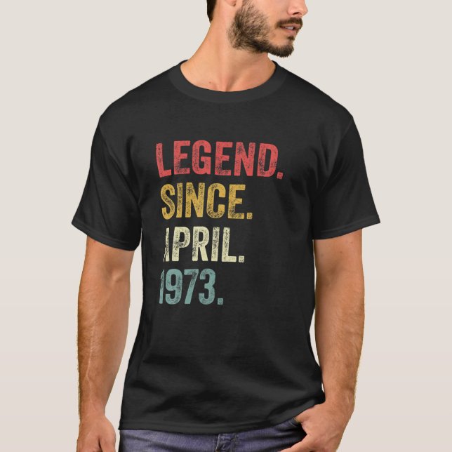 Camiseta 49Th Birthday Gifts 49 Years Old Legend Since Apri (Anverso)