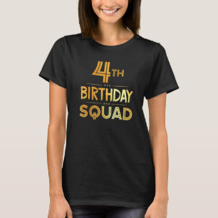 Camiseta 4.ª brigada de cumpleaños Fiesta feliz de cumpleañ