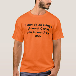 Camiseta 4:13 de los filipenses