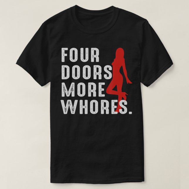 Camiseta 4 Cuatro puertas más putas (Diseño del anverso)