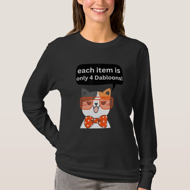 Camiseta 4 Dabloons Cat Meme Dabloons Doubloons Moneda Cat  (Anverso)