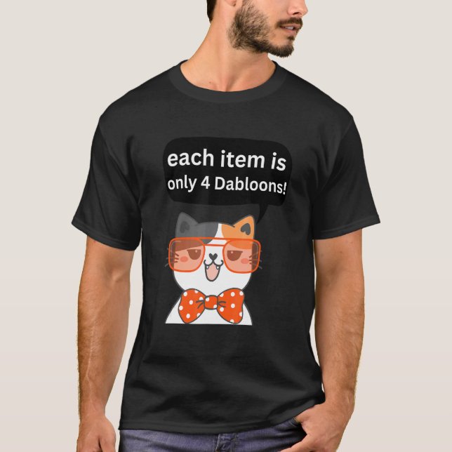 Camiseta 4 Dabloons Gato Meme Dabloons Doubloons Moneda  Ga (Anverso)