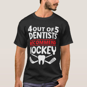 Camiseta 4 de cada 5 dentistas recomiendan el hockey sobre