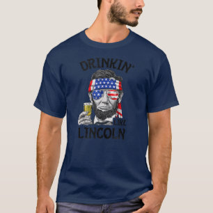 Camiseta 4 De Julio Bebiendo Como Lincoln Men Abraham