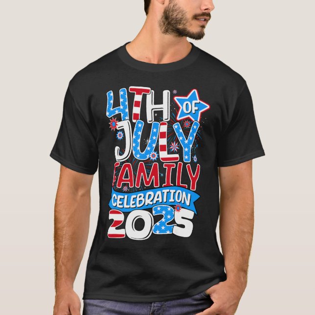 Camiseta 4 De Julio Celebración Familiar 2025 (Anverso)