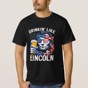 Camiseta 4 de Julio Cerveza Abe Lincoln Bebiendo Como Linco