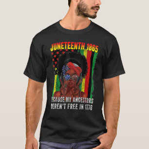 Camiseta 4 de julio de 1865 porque mis antepasados no