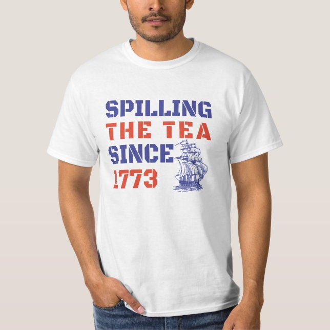 Camiseta 4 de julio derramando el té desde 1773 (Anverso)