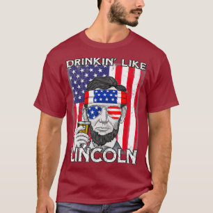 Camiseta 4 De Julio Drinkin Como Lincoln Abraham Abe