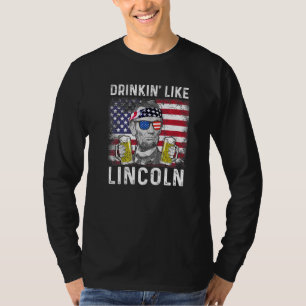 Camiseta 4 De Julio Drinkin Como Lincoln Abraham Abe