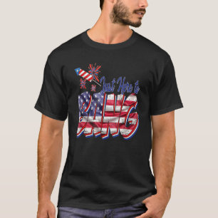 Camiseta 4 De Julio Estoy Acá Para Bang Usa Flag