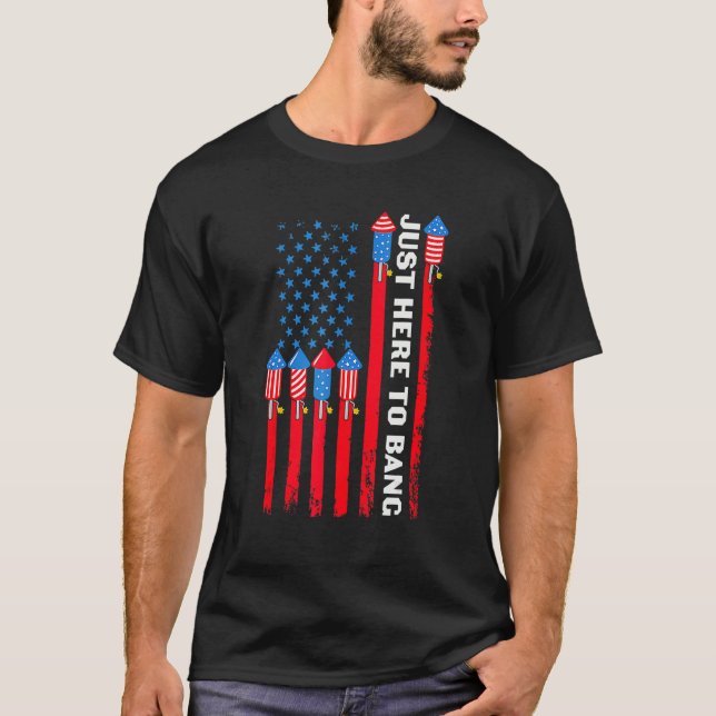 Camiseta 4 De Julio Estoy Acá Para Bang Usa Flag 1 (Anverso)