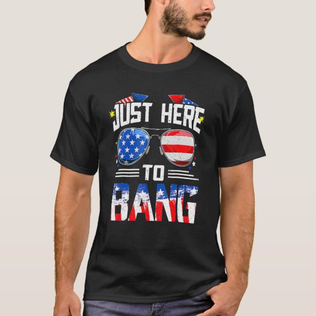 Camiseta 4 De Julio Estoy Acá Para Bang Usa Flag Sunglas (Anverso)