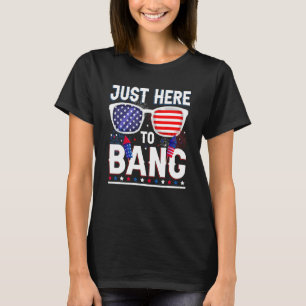 Camiseta 4 De Julio Estoy Acá Para Bang Usa Flag Sunglas