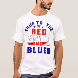 Camiseta 4 de julio , fiel a los blancos y azules rojos