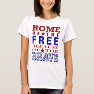 Camiseta 4 de julio: Hogar de los libres por los valientes