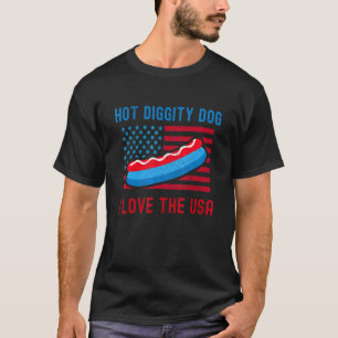 Camiseta 4 De Julio Hot Diggity Dog I Love The Usa Hot Do