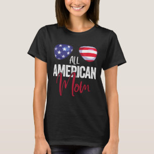 Camiseta 4 de julio: Las mujeres de mamá norteamericana Fla