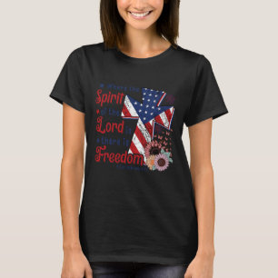Camiseta 4 De Julio Libertad Donde Está El Espíritu Del Señ