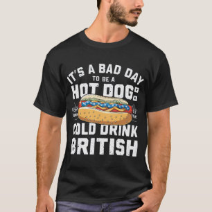 Camiseta 4 De Julio MALO DÍA PARA SER Cold Drink Hotdog