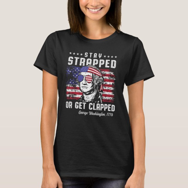 Camiseta 4 de julio: Quedarse atrapado o ser aplastado Geor (Anverso)