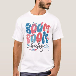 CAMISETA 4 DE JULIO RETRO BOOM BOOM BABY FIREWORKS