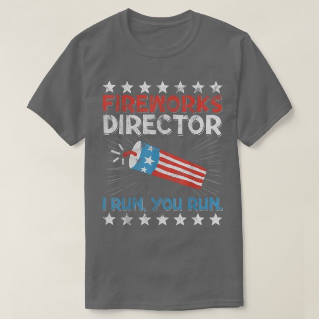 Camiseta 4 De Julio Tee Fireworks Director Te Ejecuto K (Diseño del anverso)
